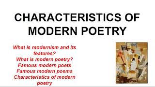 CHARACTERISTICS OF MODERN POETRY [upl. by Piane]