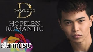 Hopeless Romantic  Daryl Ong Lyrics [upl. by Aleak]