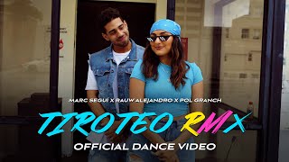 Marc Segui x Rauw Alejandro x Pol Granch  Tiroteo Remix Official Dance Video [upl. by Butler469]