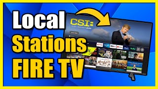 How to Add Local TV stations to Fire TV using Antenna Fast Method [upl. by Lacefield]