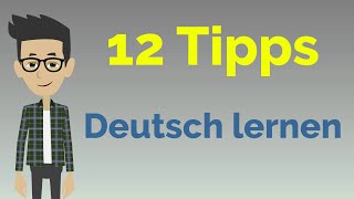 Schnell Deutsch lernen 12 Tipps [upl. by Yliab762]