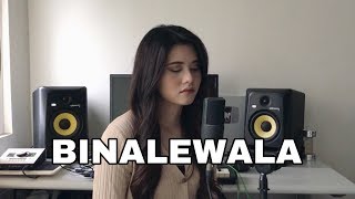 BINALEWALA  Michael Dutchi Libranda Cover by Aiana [upl. by Gall]