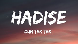 Hadise  Düm Tek Tek Lyrics [upl. by Sorazal226]