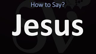 How to Pronounce Jesus CORRECTLY [upl. by Stanwood]