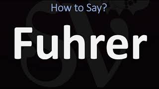 How to Pronounce Fuhrer CORRECTLY [upl. by Chryste369]