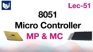 8051 microcontroller  Introduction  MPMC  Lec51  Bhanu Priya [upl. by Gerdi]