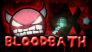 Geometry Dash  quotBLOODBATHquot EXTREME Demon by Riot amp more  GuitarHeroStyles [upl. by Gusti]