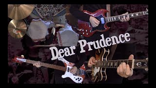 Dear Prudence  Guitar Bass Drums and Piano  Instrumental Cover [upl. by Einafpets353]