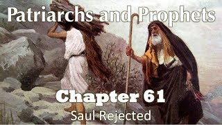 Patriarchs and Prophets  Chapter 61 [upl. by Conley]