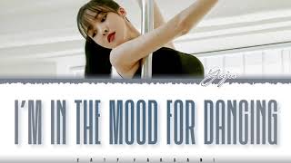 GFRIEND Yuju  I’m In the Mood for Dancing True Beauty OST Part 2 Lyrics Color CodedEng [upl. by Raynata]