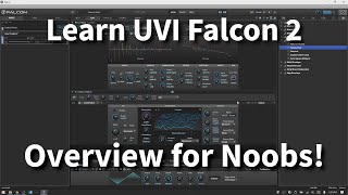 UVI Falcon 2 Overview  For Noobs [upl. by Drofiar601]