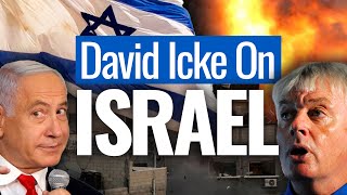 David Icke Talks Israel Palestine amp Benjamin Netanyahu [upl. by Collimore]