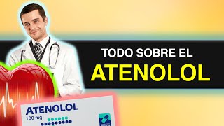 💊💊ATENOLOL para que sirve el Atenolol quot hipertensión quot  Dosis 25 50 y 100 mg  Y MAS 💊💊 [upl. by Akiem]