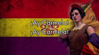 “Ay Carmela” — Spanish Civil War Song [upl. by Brana]