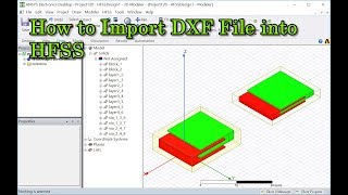 How to Import DXF File into HFSS [upl. by Leta]