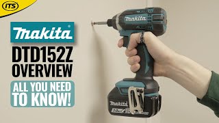 Makita DTD152 18V Impact Driver  Quick Overview [upl. by Dachia]