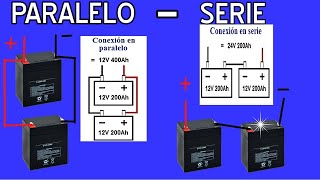 COMO CONECTAR BATERÍAS EN SERIE Y EN PARALELO ACUMULADOR EJEMPLOS MAS CLARO IMPOSIBLE [upl. by Aivekahs997]