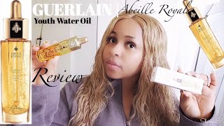 PRODUCT REVIEW GUERLAIN ABEILLE ROYALE YOUTH WATERING OIL  WORTH IT [upl. by Repard939]