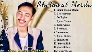 FULL ALBUM SHOLAWAT MERDU RONAN SAEFULL GOBAN VIRAL 2022 [upl. by Nnair]