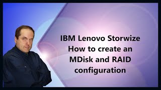 IBM Lenovo Storwize How to create an MDisk and RAID configuration [upl. by Asoj]