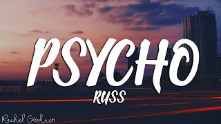 Russ  Psycho Pt 2 Lyrics [upl. by Aissatsana]