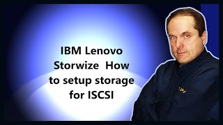 IBM Lenovo Storwize How to setup storage for ISCSI [upl. by Nahseez]