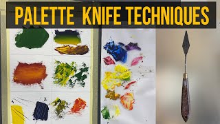 6 Main Palette Knife Techniques How to paint with palette knife [upl. by Denise844]