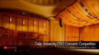 Duke University DSO Concerto Competition [upl. by Klug]