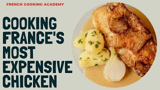 Cooking and tasting the most expensive chicken in France Bresse poulard [upl. by Acie367]