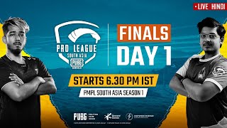 Hindi PMPL South Asia Finals Day 1  PUBG MOBILE Pro League S1 [upl. by Muhcan869]