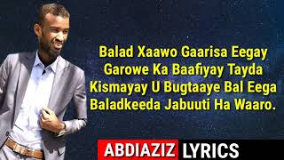 HEES CUSUB KHALID KAMIL ISHA BAXARKA 2020  Lyrics [upl. by Alema]