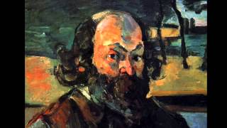 Paul Cézanne 18391906  Une vie une œuvre 2013  France Culture [upl. by Mayda]