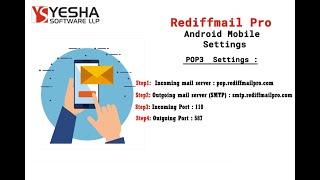 RediffmailPro Email Account Configuration in Android Mobile Phone  Yesha Software LLP [upl. by Nnhoj853]