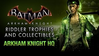 Batman Arkham Knight  Riddler Trophies  Arkham Knight HQ [upl. by Lune]