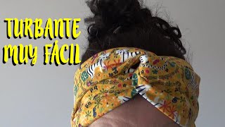 Turbante muy fácil DIY [upl. by Rhys512]