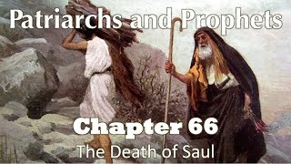 Patriarchs and Prophets  Chapter 66 [upl. by Assilrac407]