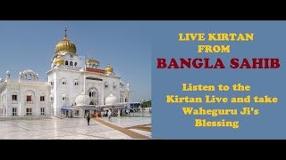 Gurudwara Bangla Sahib Morning Live  Daily Live Kirtan from Bangla Sahib [upl. by Thilde]