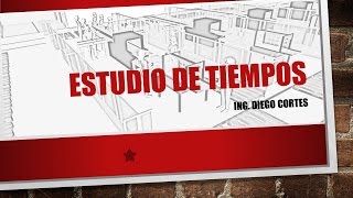 Estudio de Tiempos [upl. by Ahsaela]