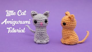 Little Cat Amigurumi  Crochet Tutorial [upl. by Nonnahsal]