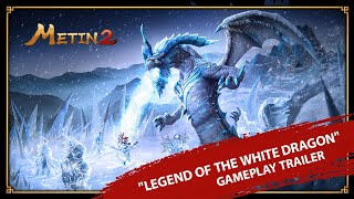 Metin2 quotLegend of the White Dragonquot Gameplay Trailer [upl. by Irtimid]