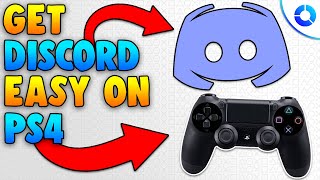 How to Get Discord on PS4 amp EASILY Use It Discord PS4 [upl. by Modeste]