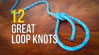 12 ESSENTIAL LOOP KNOTS  How to Tie a LOOP KNOT [upl. by Lacombe953]