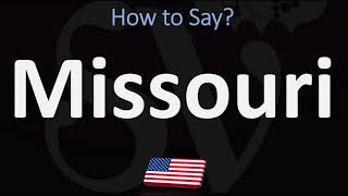 How to Pronounce Missouri USA CORRECTLY [upl. by Chaffinch]