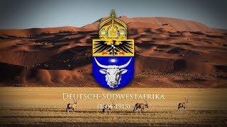 German South West Africa 1884–1915 quotDas Südwesterliedquot [upl. by Ahsekyw]