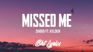 MISSED ME  Chogo ft Kelden  Lyrics  Bhutanese rap 2021 [upl. by Iliak]