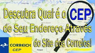 Como Descobrir Qual é o CEP de Seu Endereço Através do Site dos Correios [upl. by Garap]