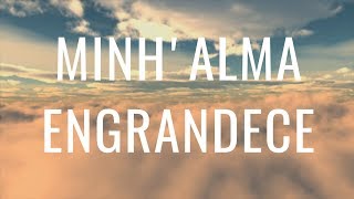 MinhAlma Engrandece Cover  Especial de Natal [upl. by Ahsap]