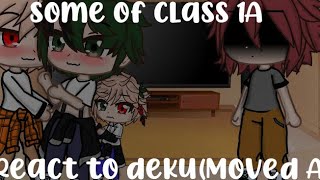 some of class 1a react to deku moved auMY AUbkdkjealous Kiri [upl. by Alfredo176]