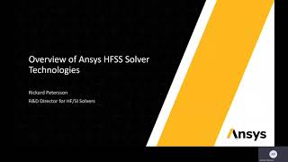 Overview of Ansys HFSS Solver Technologies [upl. by Ailaht]