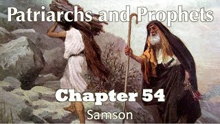 Patriarchs and Prophets  Chapter 54 [upl. by Alleahcim]